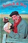 Scotch & Wry: Starring Rikki Fulton Scotch & Wry: Starring Rikki Fulton