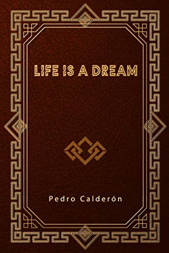 Life Is a Dream