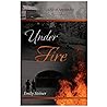 Under Fire (Lilly of Appalachia #2)