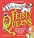 Fabulously Feisty Queens: 15 of the brightest and boldest women who have ruled the world