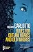 Blues for Outlaw Hearts and Old Whores by Massimo Carlotto