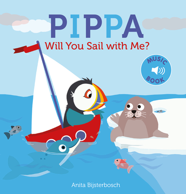 Pippa, Will You Sail with Me? (Board book)