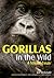 Gorillas in the Wild by Joe McDonald