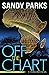 Off The Chart: A Taking Risks Novel