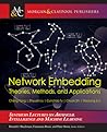 Network Embedding: Theories, Methods, and Applications