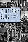Joliet Prison Blu...