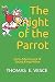 THE KNIGHT OF THE PARROT: E...