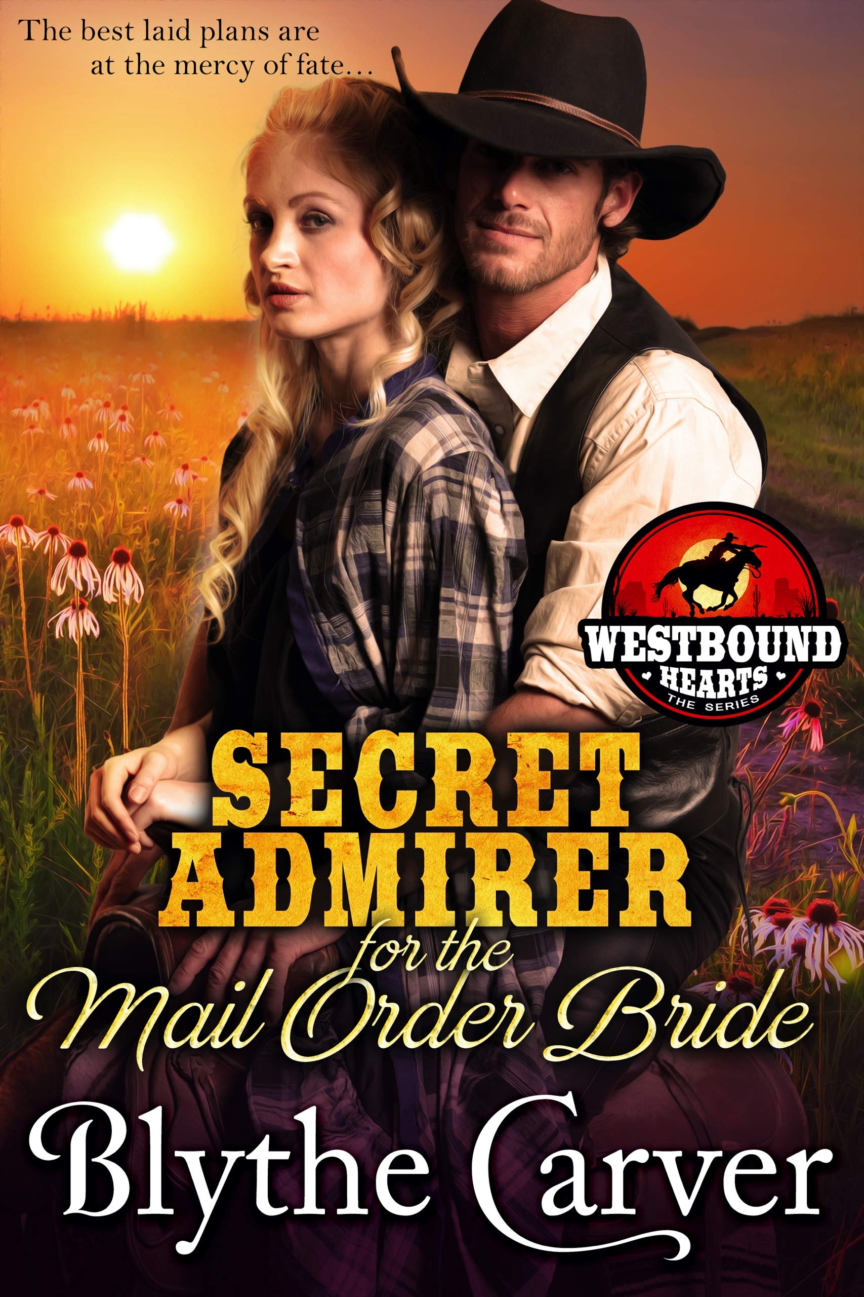 A Secret Admirer for the Mail Order Bride (Westbound Hearts, #2)