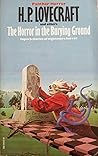 The Horror in the Burying Ground, and Others by H.P. Lovecraft