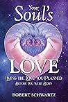 Your Soul's Love:...