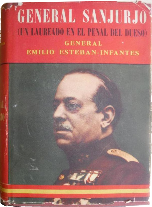 General Sanjurjo: Un laureado en el penal del Dueso
