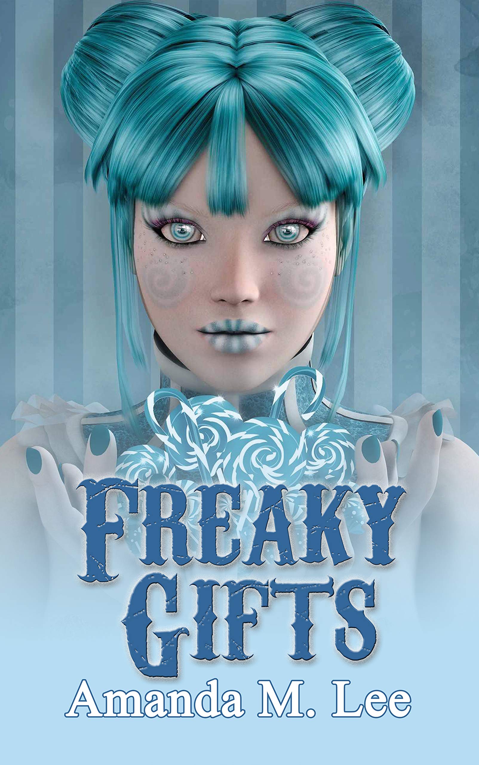 Freaky Gifts (Mystic Caravan, #12)