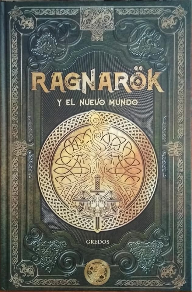 Ragnarök y el nuevo mundo (Mitos Nórdicos No. 27)
