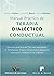 Manual práctico de Terapia Dialéctico Conductual. Ejercicios prácticos de TDC para aprendizaje de Mindfulness, Eficacia Interpersonal, Regulación ... (Biblioteca de Psicología) (Spanish Edition)