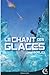 Le Chant des glaces