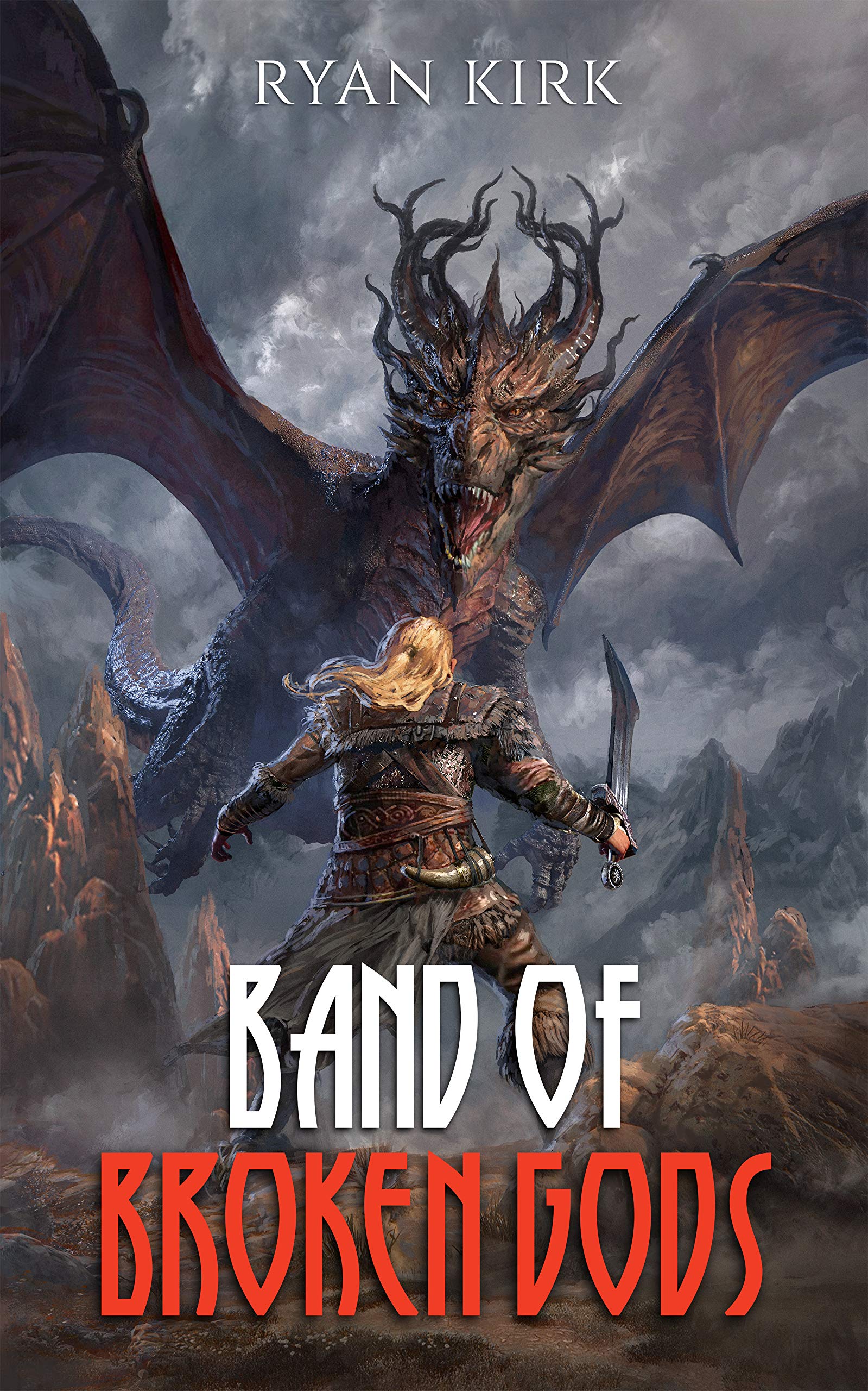 Band of Broken Gods (Saga of the Broken Gods Book 1)