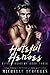 Hateful Heroes (Gifted Academy #3) by Michelle Hercules