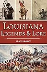 Louisiana Legends...