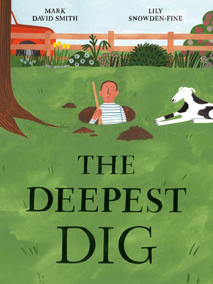 The Deepest Dig