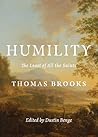 Humility: The Least of All the Saints Humility: The Least of All the Saints