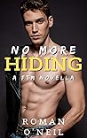No More Hiding: A...