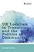 UK Localism in Transition and the Politics of Community by Heather Watkins