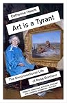 Art is a Tyrant: ...