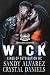 Wick (The Kings of Retribution MC, Louisiana #2)