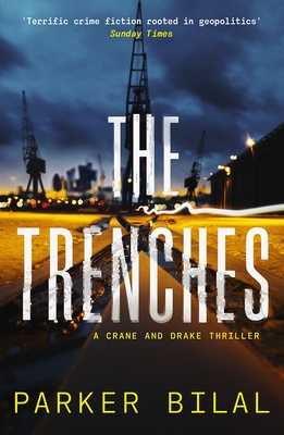 The Trenches (A Crane and Drake mystery, 3)