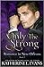 Only the Strong (Romance in New Orleans, #2)