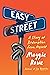 Easy Street: A Story of Red...