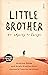 Little Brother: an odyssey ...