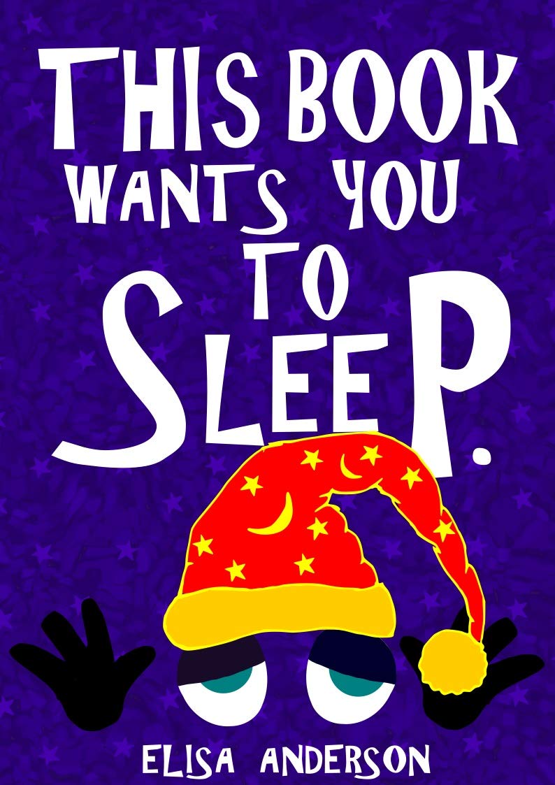 This Book Wants You To Sleep (Kindle Edition)