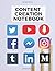 Content Creation Notebook: ...