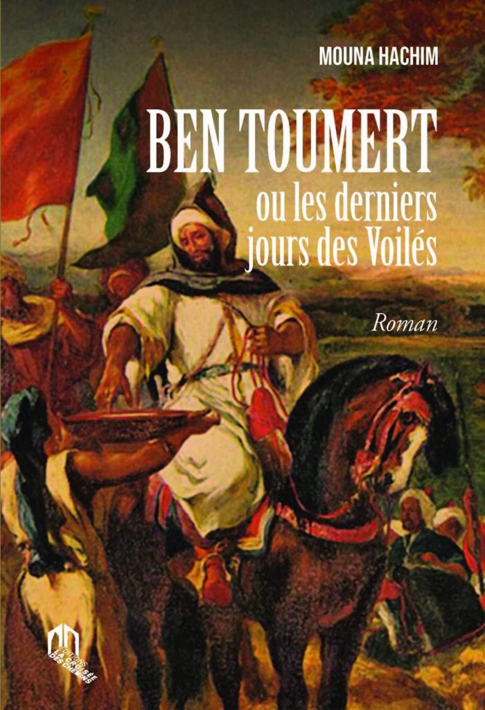 Ben Toumert ou les derniers jours des Voilés