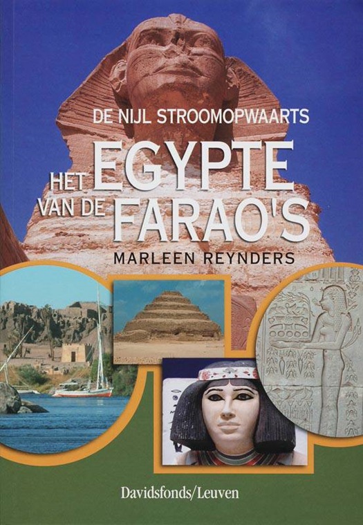 De Nijl stroomopwaarts - Het Egypte van de farao's