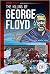 The Killing of George Floyd (Special Reports Set 6)