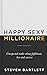 Happy Sexy Millionaire: Une...