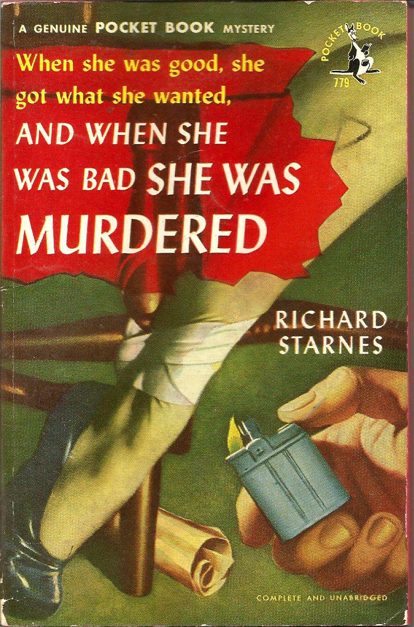And when she was bad she was murdered (Mass Market Paperback)
