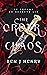 The Order of Chaos: In dreams do secrets lie (The Order of Chaos Trilogy Book 1)