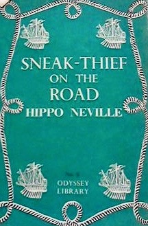 Sneak-Thief on the Road (Hardcover)