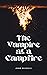 The Vampire at a Campfire