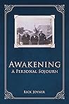 Awakening: A Pers...