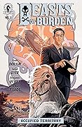 Beasts of Burden: Occupied Territory #1