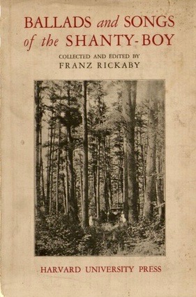 Ballads And Songs Of The Shanty Boy (Hardcover)