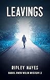 Leavings by Ripley Hayes