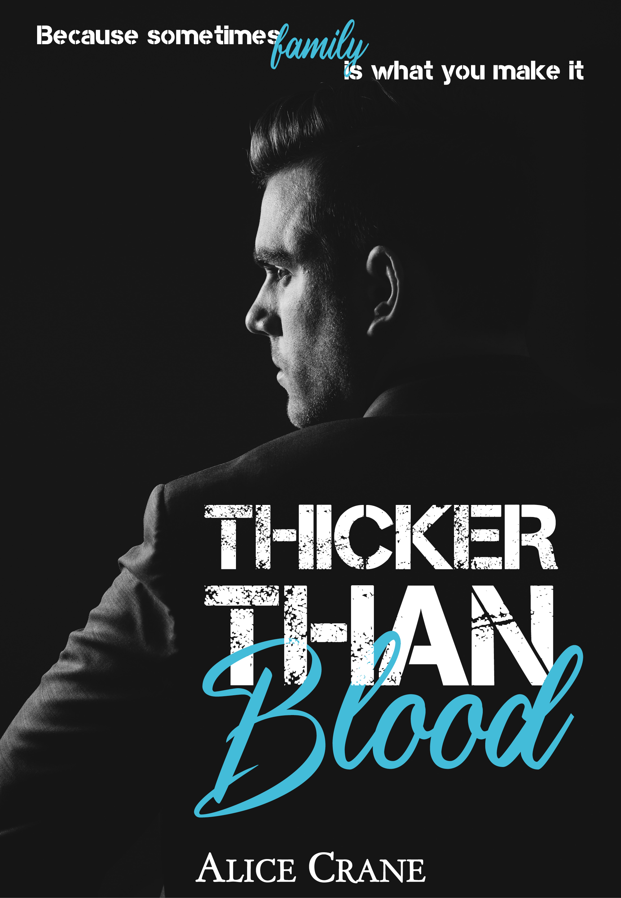 Thicker Than Blood (Thicker Than Blood #1)