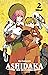 Ashidaka - The Iron Hero - Tome 02 (French Edition)