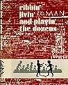 Ribbin', jivin', and playin' the dozens by Herbert L. Foster