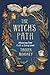 Witch's Path: Advancing You...